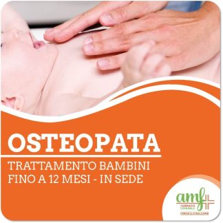 Osteopata - Trattamento bambini fino a 12 mesi - in sede